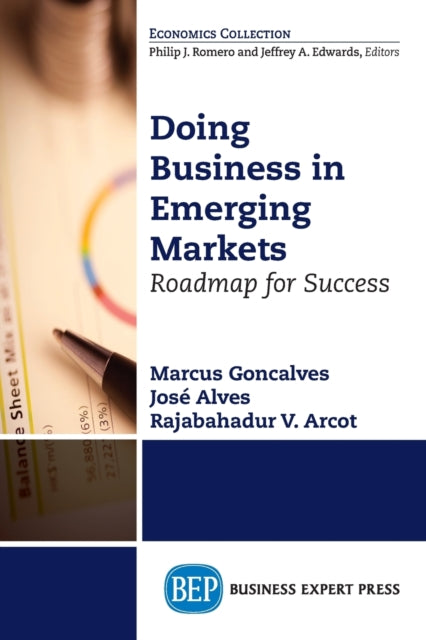Doing Business in Emerging Markets: Roadmap for