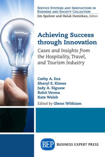 Achieving Success Through Innovation: Cases and