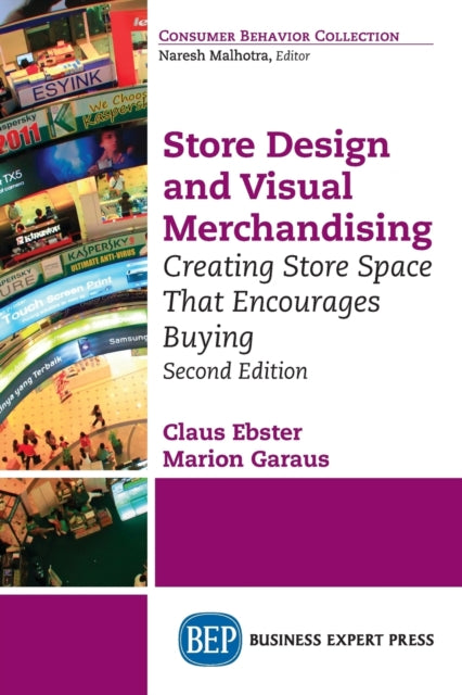 Store Design and Visual Merchandising: Creating