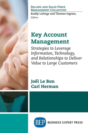 Key Account Management: Strategies to Leverage