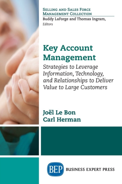 Key Account Management: Strategies to Leverage