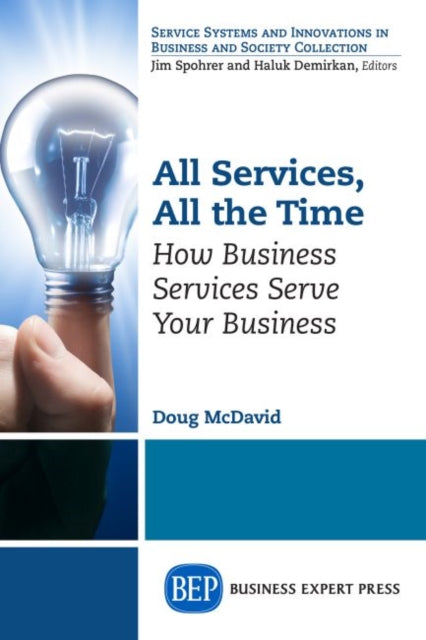 All Services, All the Time: How Business Services
