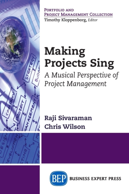 Making Projects Sing: A Musical Perspective of