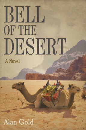 Bell of the Desert: A Novel