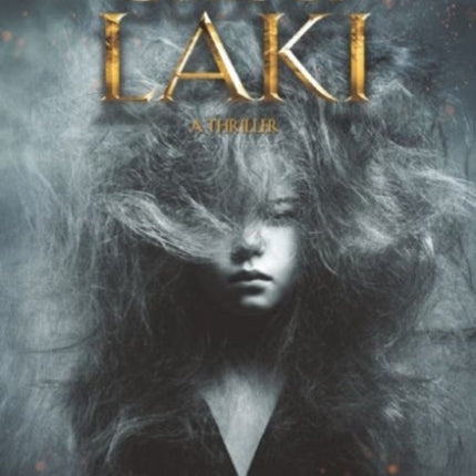 The Gods of Laki: A Thriller