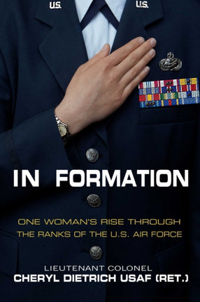 In Formation: One Woman?s Rise Through the Ranks