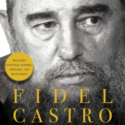 Fidel Castro: In His Own Words