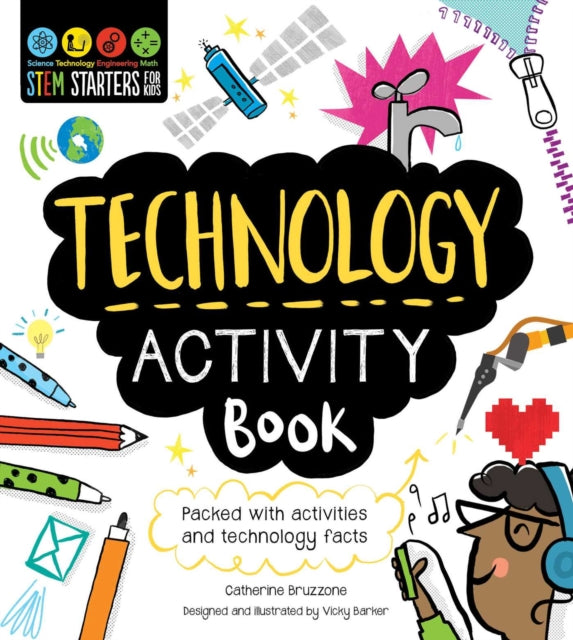 STEM Starters for Kids Technology Activity Book Packed with Activities and Technology Facts