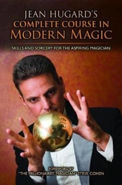 Jean Hugards Complete Course in Modern Magic