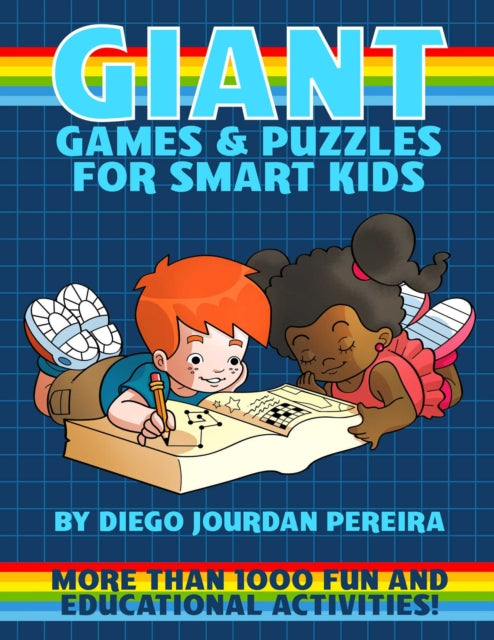 Giant Book of Games and Puzzles for Smart Kids: More Than 1000 Fun and Educational Activities