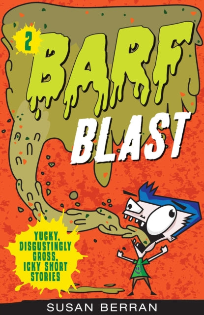 Barf Blast: Volume 2