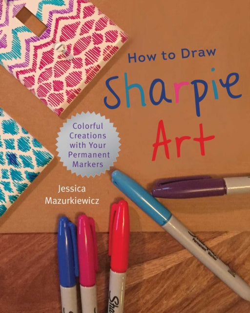 How to Draw Sharpie Art DoItYourself Colorful Creations