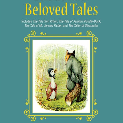 Beatrix Potters Beloved Tales