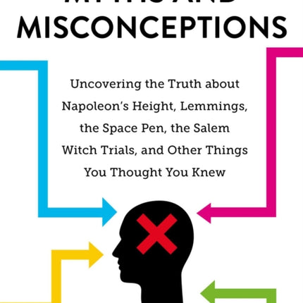 Myths and Misconceptions