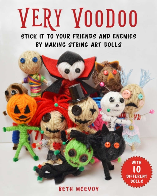 How to Make Voodoo Dolls: A Fun Step-by-Step Guide to Creating String Art Dolls