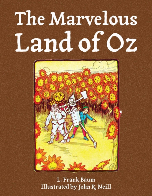 The Marvelous Land of Oz