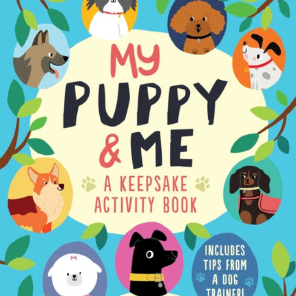 My Puppy and Me: A Keepsake Activity Book