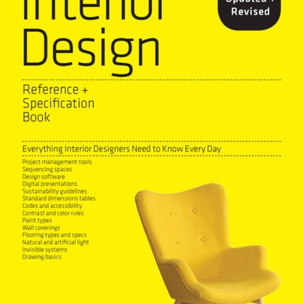 The Interior Design Reference & Specification Book updated & revised: Everything Interior Designers Need to Know Every Day