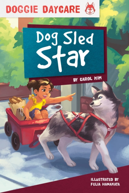 Doggy Daycare: Dog Sled Star