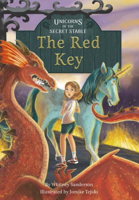 Unicorns of the Secret Stable: The Red Key Book 4)