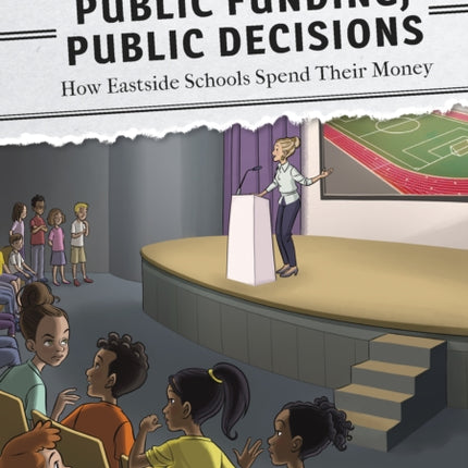 Public Funding, Public Decisions: How Eastside Schools Spend Their Money