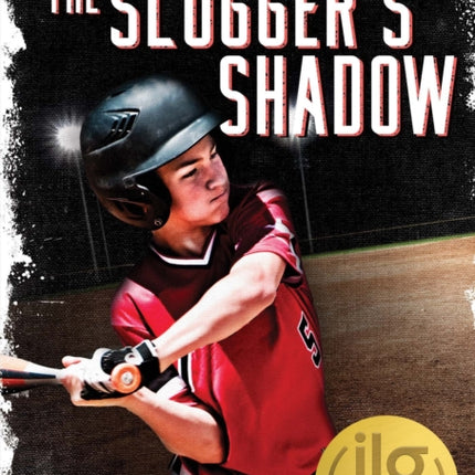 The Slugger's Shadow