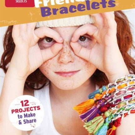 Friendship Bracelets