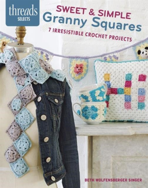 Sweet  Simple Granny Squares
