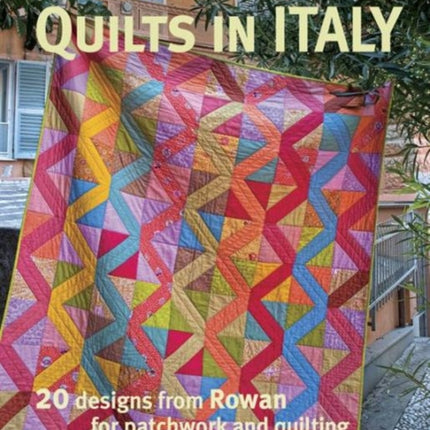 Kaffe Fassett′s Quilts in Italy