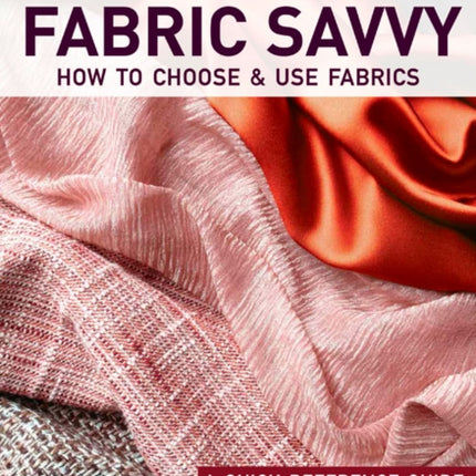 All New Fabric Savvy