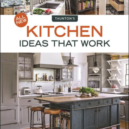 All New Kitchen Ideas that Work