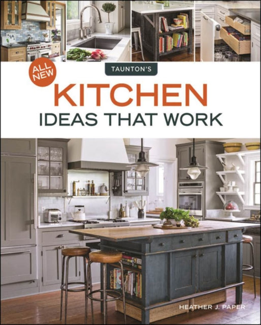 All New Kitchen Ideas that Work