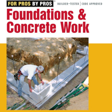 Foundations and Concrete Work (Revised and