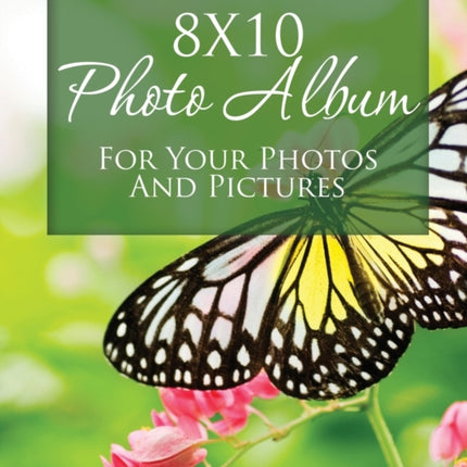 8x10 Photo Album for Your Photos and Pictures