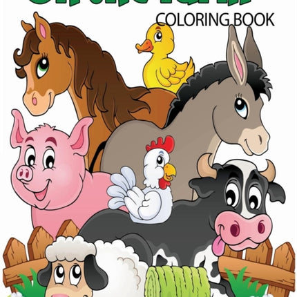 On the Farm: Coloring Book