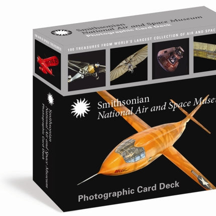 Smithsonian National Air And Space Museum Photographic Card Deck: 100 Treasures from the World's Largest Collection of Aircraft and Spacecraft