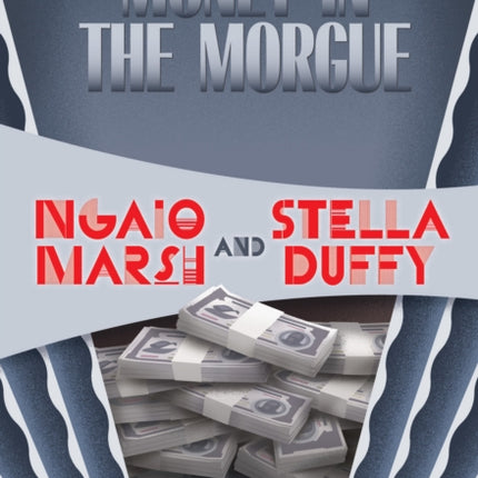 Money in the Morgue