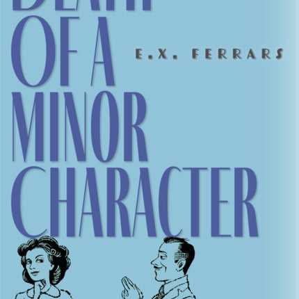 Death of a Minor Character