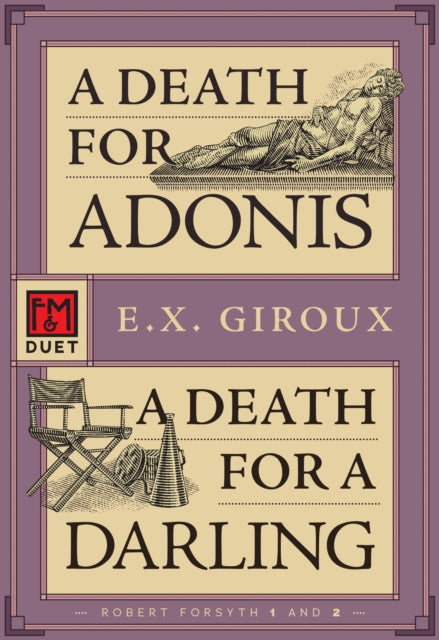 A Death for Adonis/A Death for a Darling: An F&M Duet