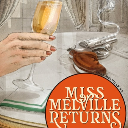 Miss Melville Returns