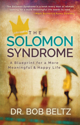 The Solomon Syndrome: A Blueprint for a More