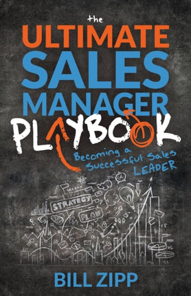 The Ultimate Sales Manager Playbook: Becoming a