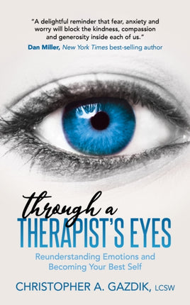 Through a Therapist’s Eyes: Reunderstanding