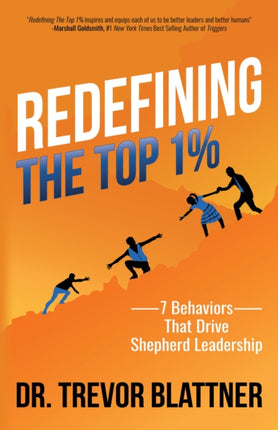 Redefining the Top 1%: 7 Behaviors that Drive