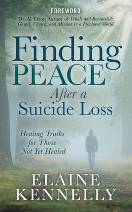 Finding Peace After a Suicide Loss: Healing