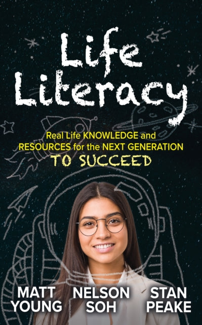 Life Literacy: Real Life Knowledge and Resources
