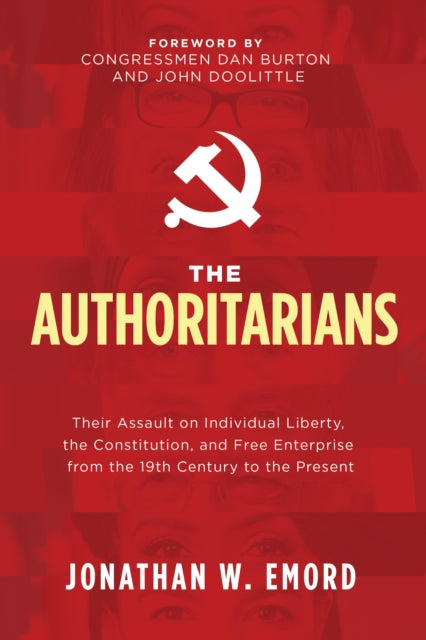 The Authoritarians: Their Assault on Individual