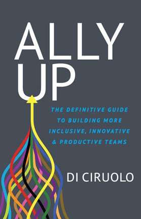 Ally Up: The Definitive Guide to Building More