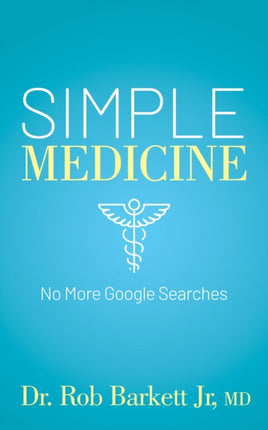 Simple Medicine: No More Google Searches