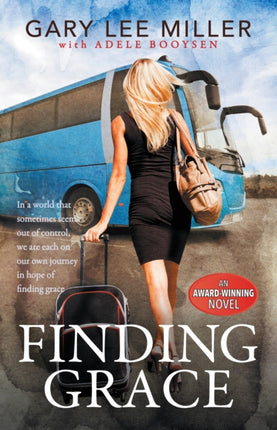 Finding Grace: In a world that sometimes seems